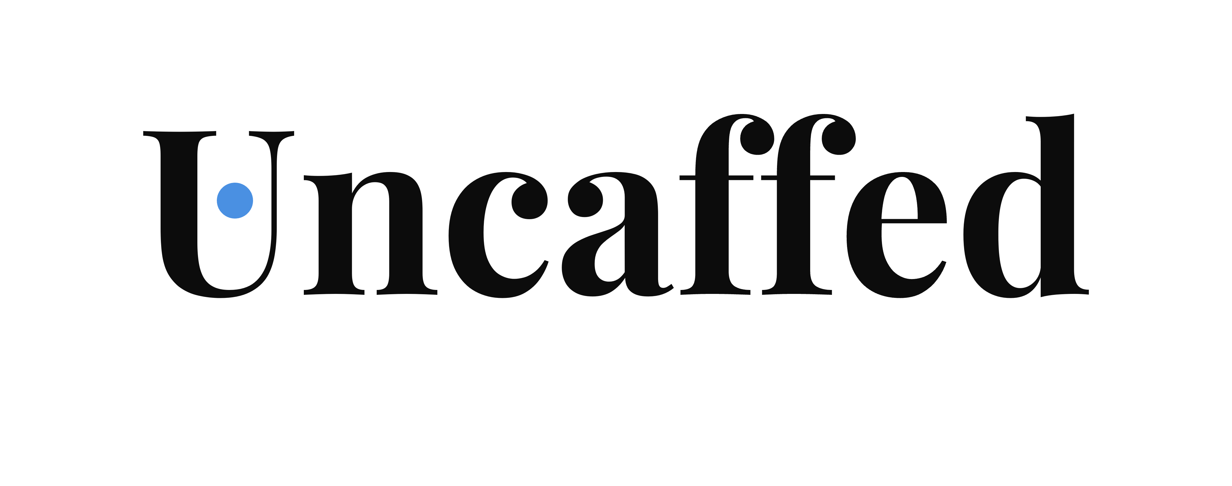 Uncaffed